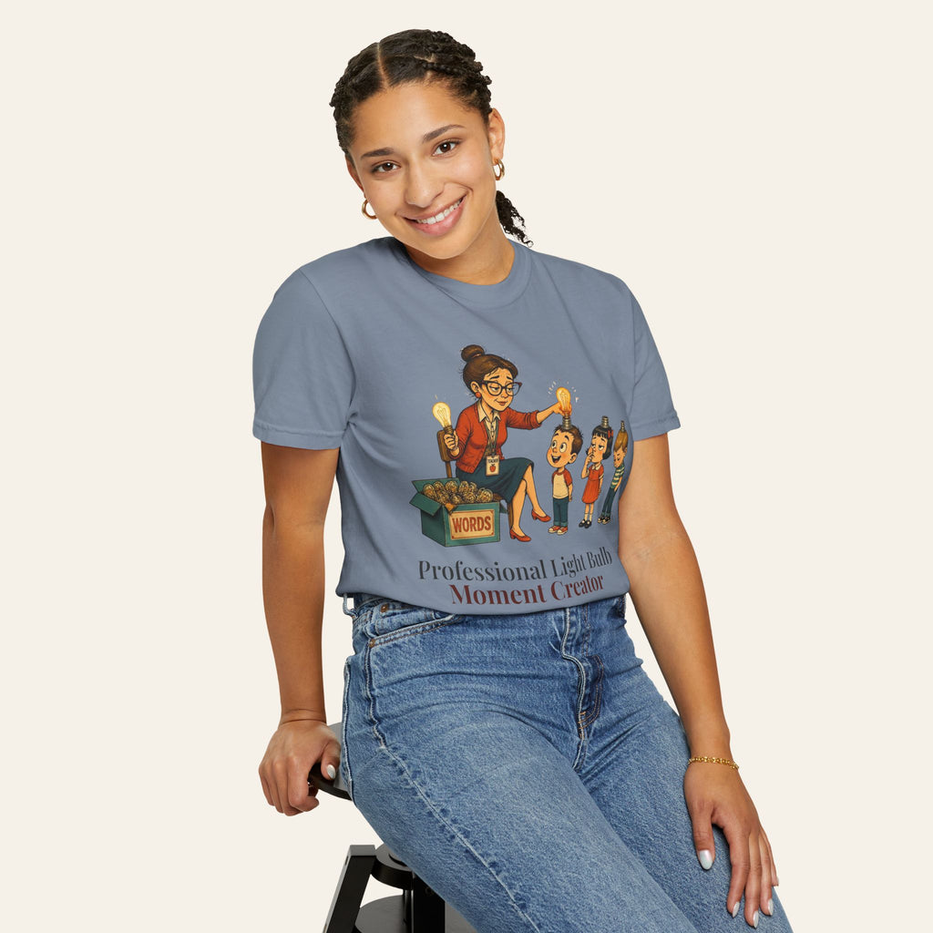 Professional Light Bulb Moment Creator — Premium Garment-Dyed Teacher T-Shirt | New Chapter Tees