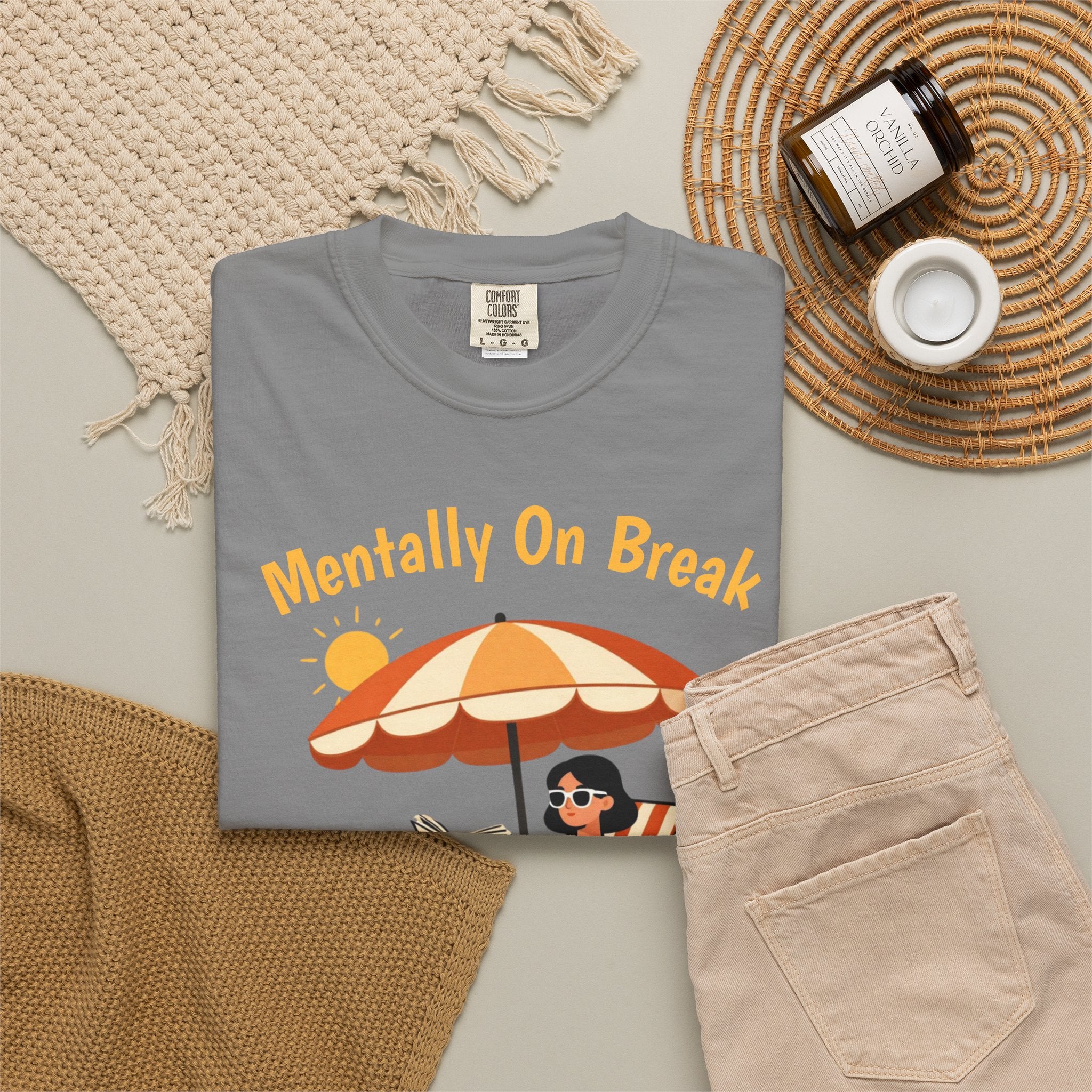 Mentally On Break  — Premium Garment-Dyed Teacher T-Shirt | New Chapter Tees