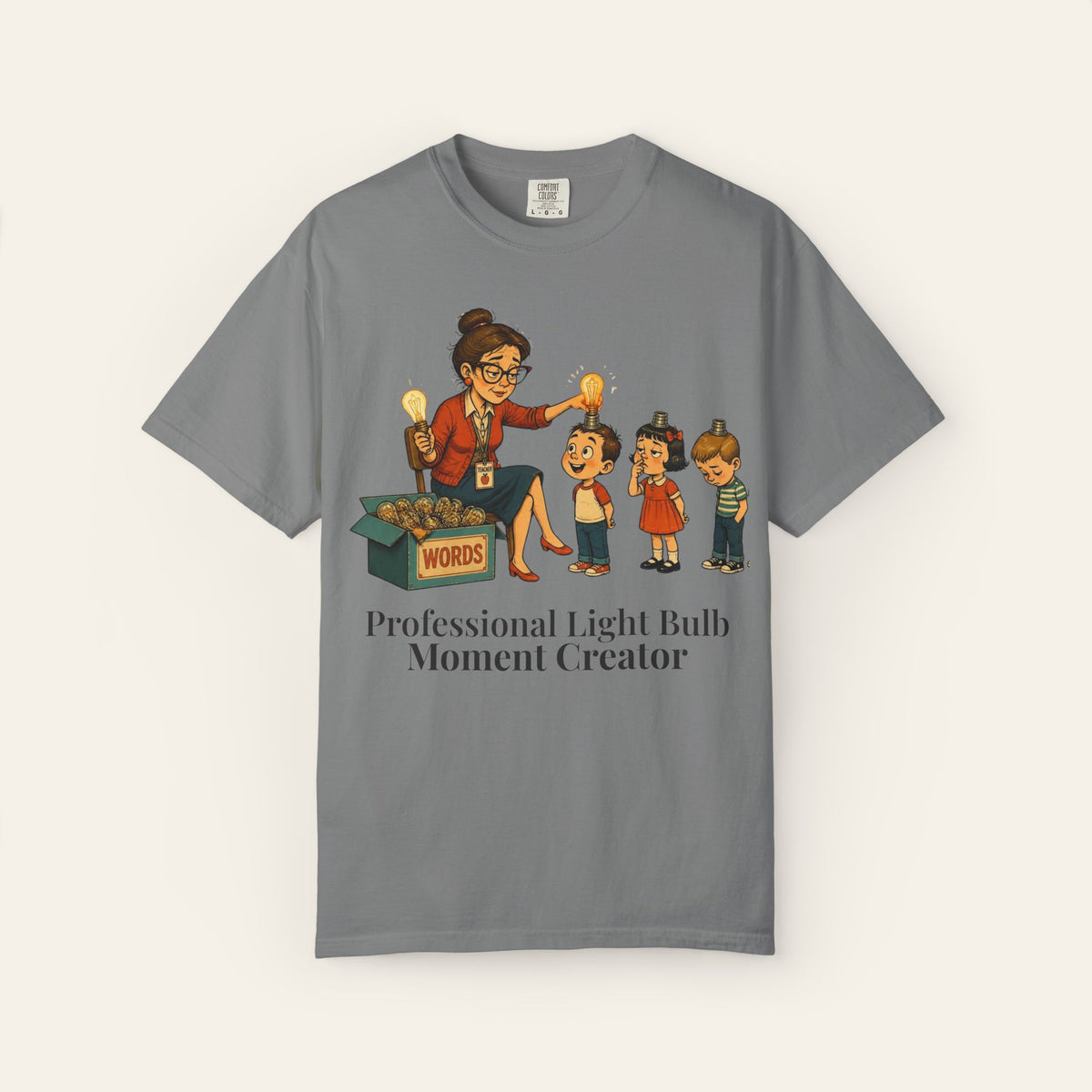 Professional Light Bulb Moment Creator — Premium Garment-Dyed Teacher T-Shirt | New Chapter Tees