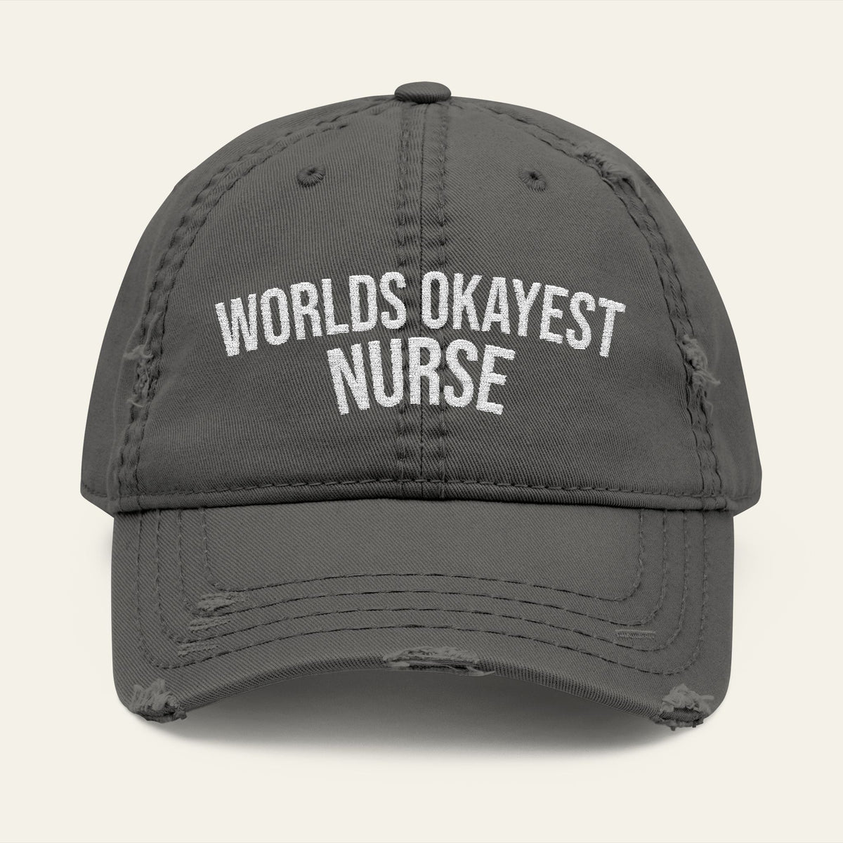 World's Okayest Nurse Embroidered Distressed Hat | New Chapter Tees