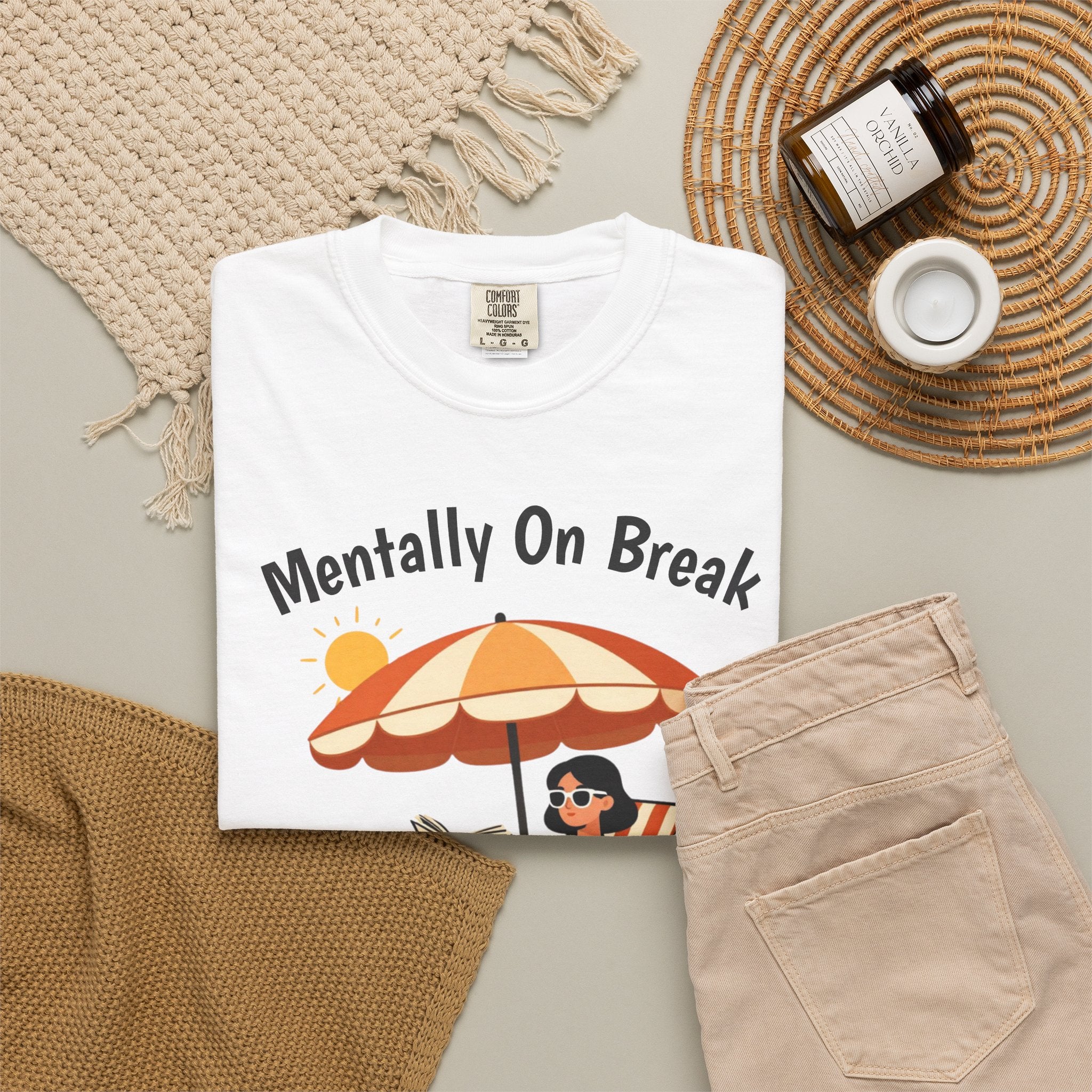 Mentally On Break  — Premium Garment-Dyed Teacher T-Shirt | New Chapter Tees