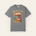 Mentally On Break  — Premium Garment-Dyed Teacher T-Shirt | New Chapter Tees
