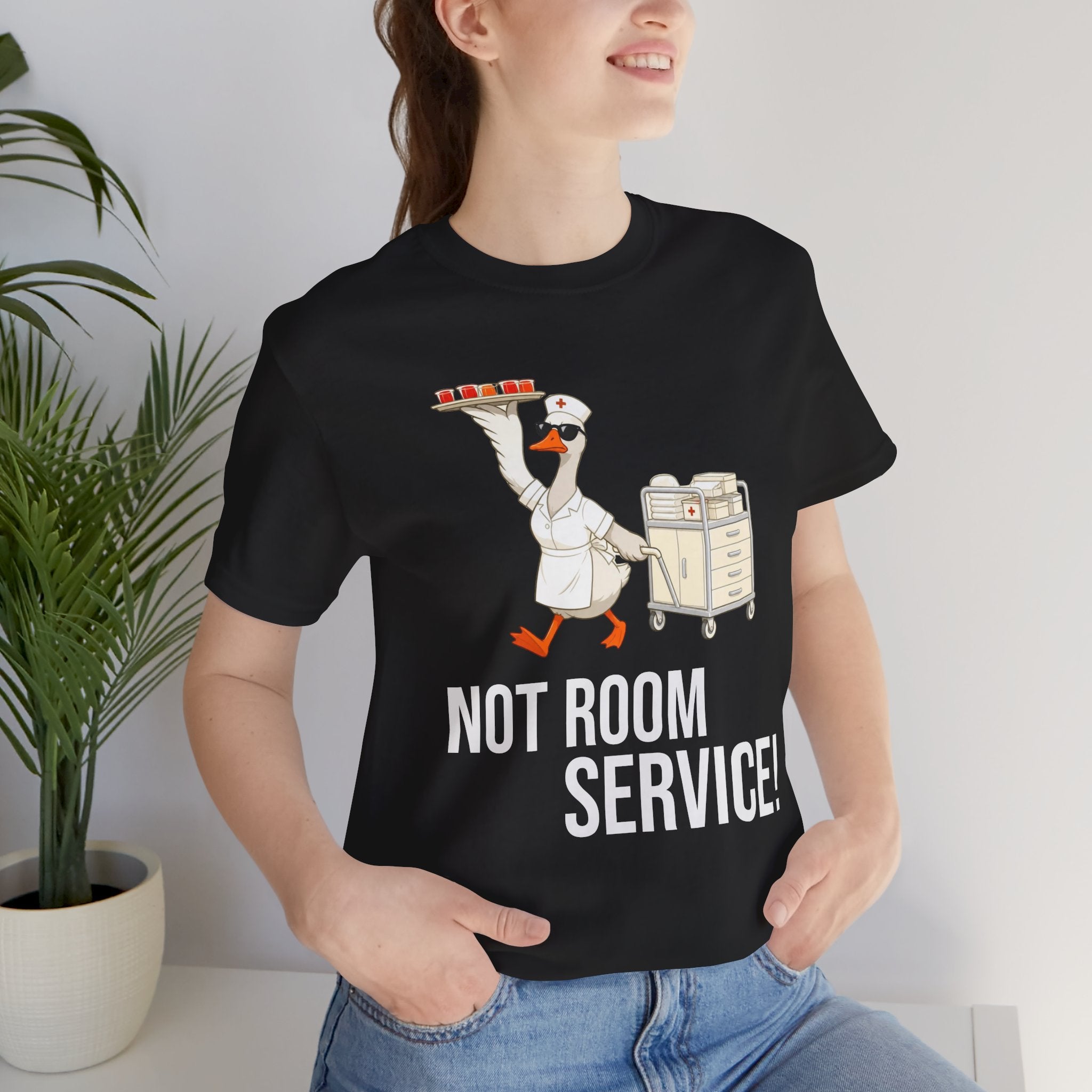 This Is Not Room Service — Funny Nurse T-Shirt | New Chapter Tees