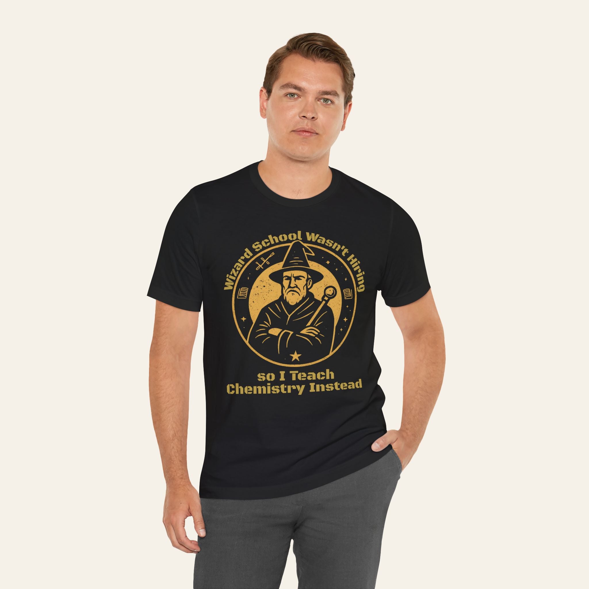 Chemistry Teacher T-Shirt - "Wizard School Wasn't Hiring" — Funny Teacher T-Shirt | New Chapter Tees