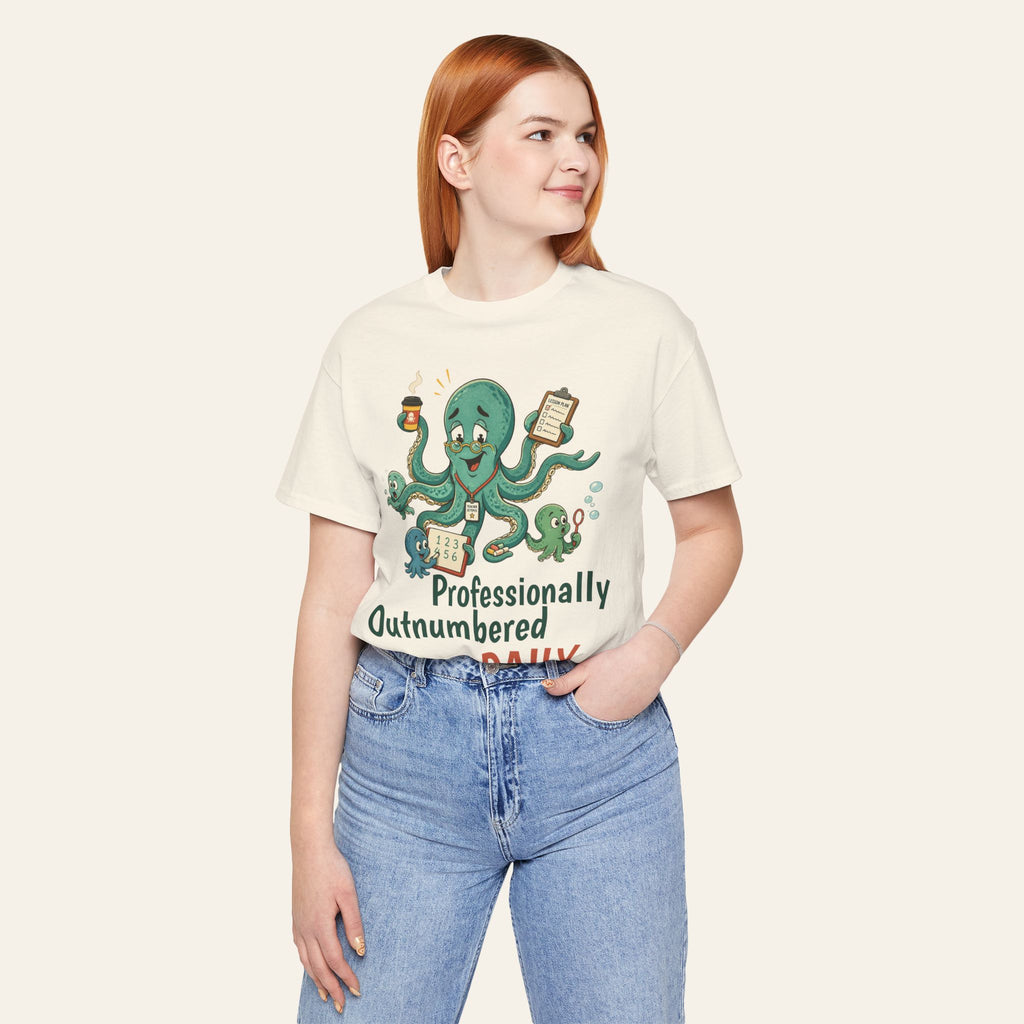 Professionally Outnumbered Daily — Funny Teacher T-Shirt | New Chapter Tees