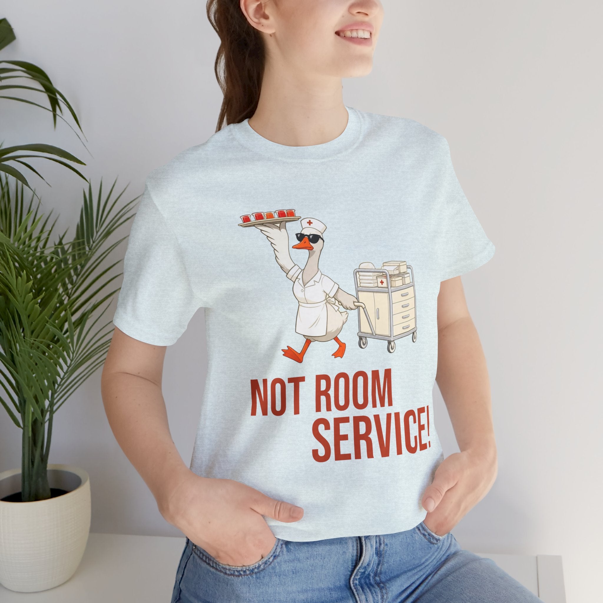 This Is Not Room Service — Funny Nurse T-Shirt | New Chapter Tees