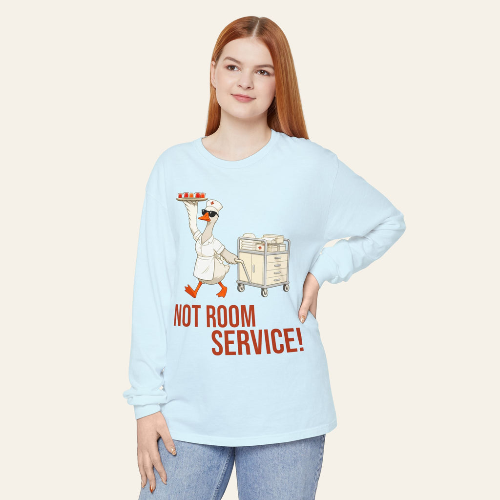 Funny Nurse Long Sleeve — Not Room Service Angry Goose Premium Nurse Shirt | New Chapter Tees