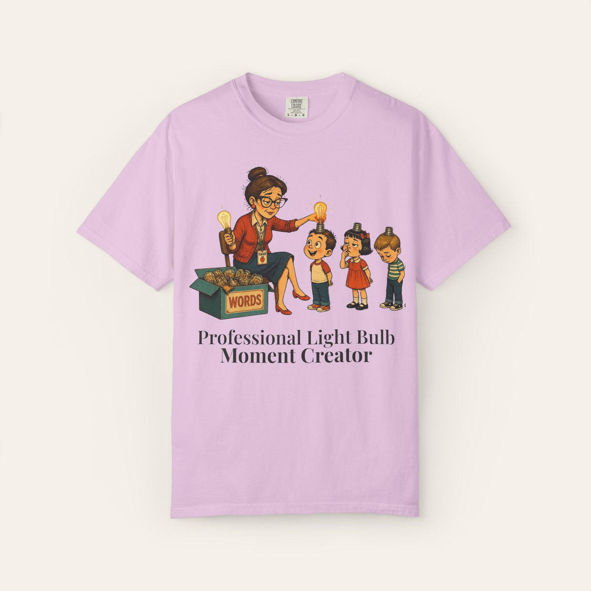 Professional Light Bulb Moment Creator — Premium Garment-Dyed Teacher T-Shirt | New Chapter Tees