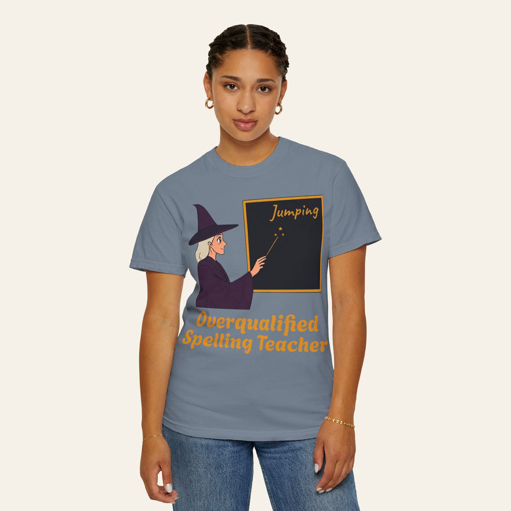 Overqualified Spelling Teacher T-Shirt