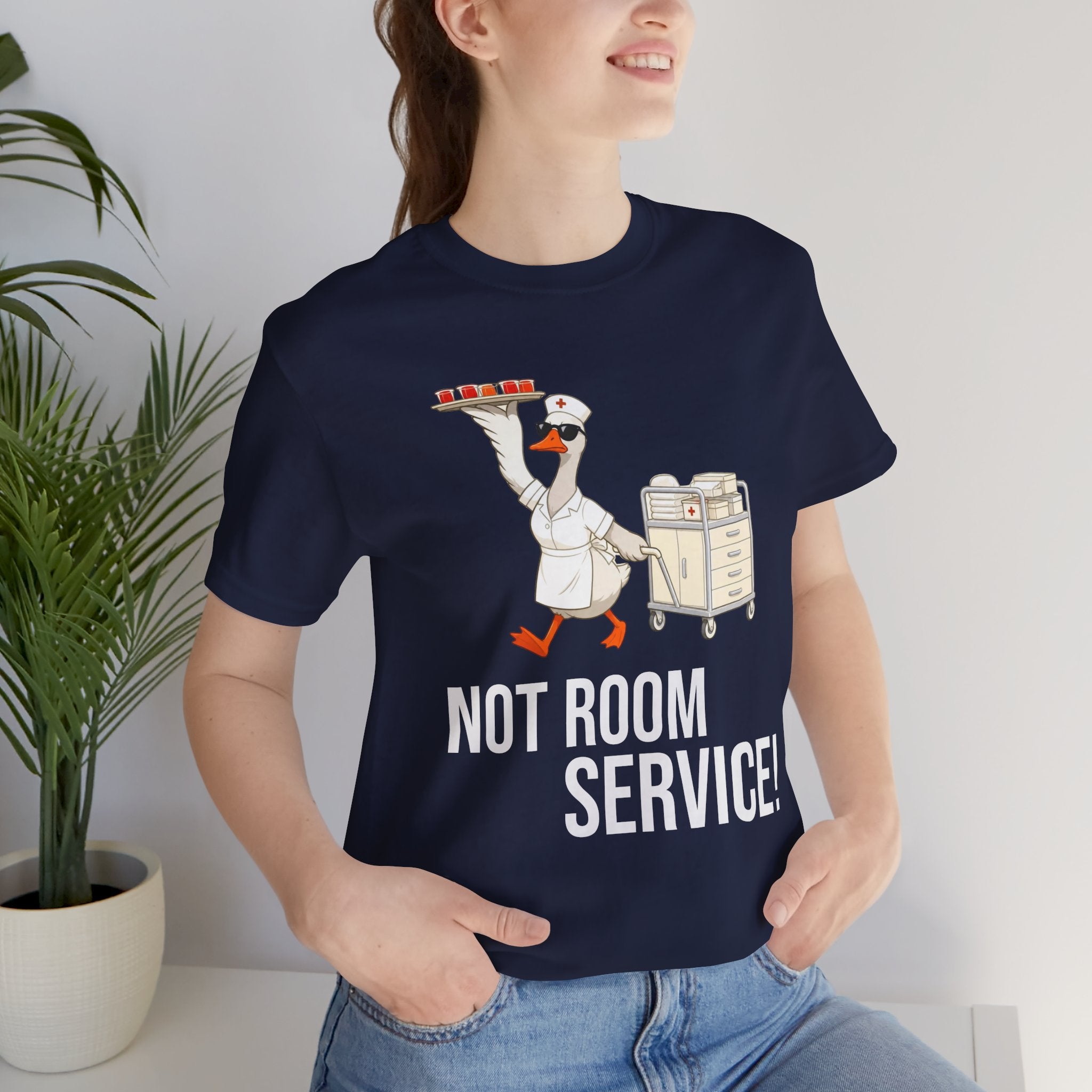 This Is Not Room Service — Funny Nurse T-Shirt | New Chapter Tees