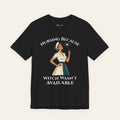 Nursing Because Witch Wasn't Available — Funny Nurse T-Shirt | New Chapter Tees
