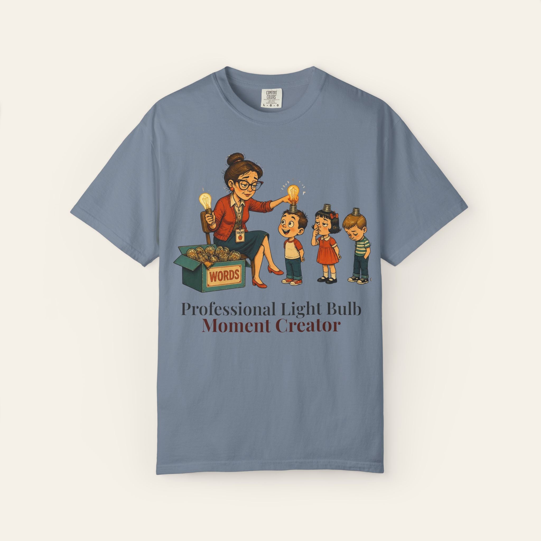 Professional Light Bulb Moment Creator — Premium Garment-Dyed Teacher T-Shirt | New Chapter Tees