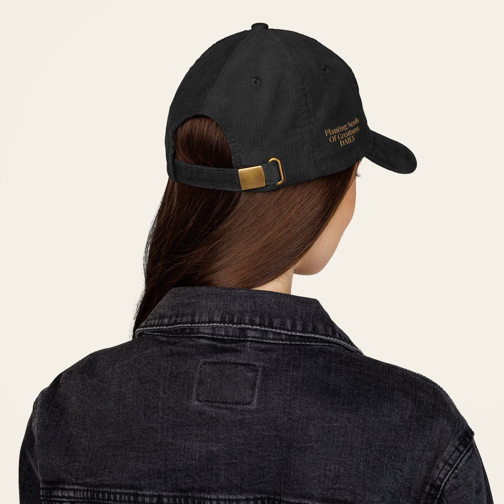 Teacher Hat — Planting Seeds Of Greatness Daily Embroidered Corduroy Cap | New Chapter Tees