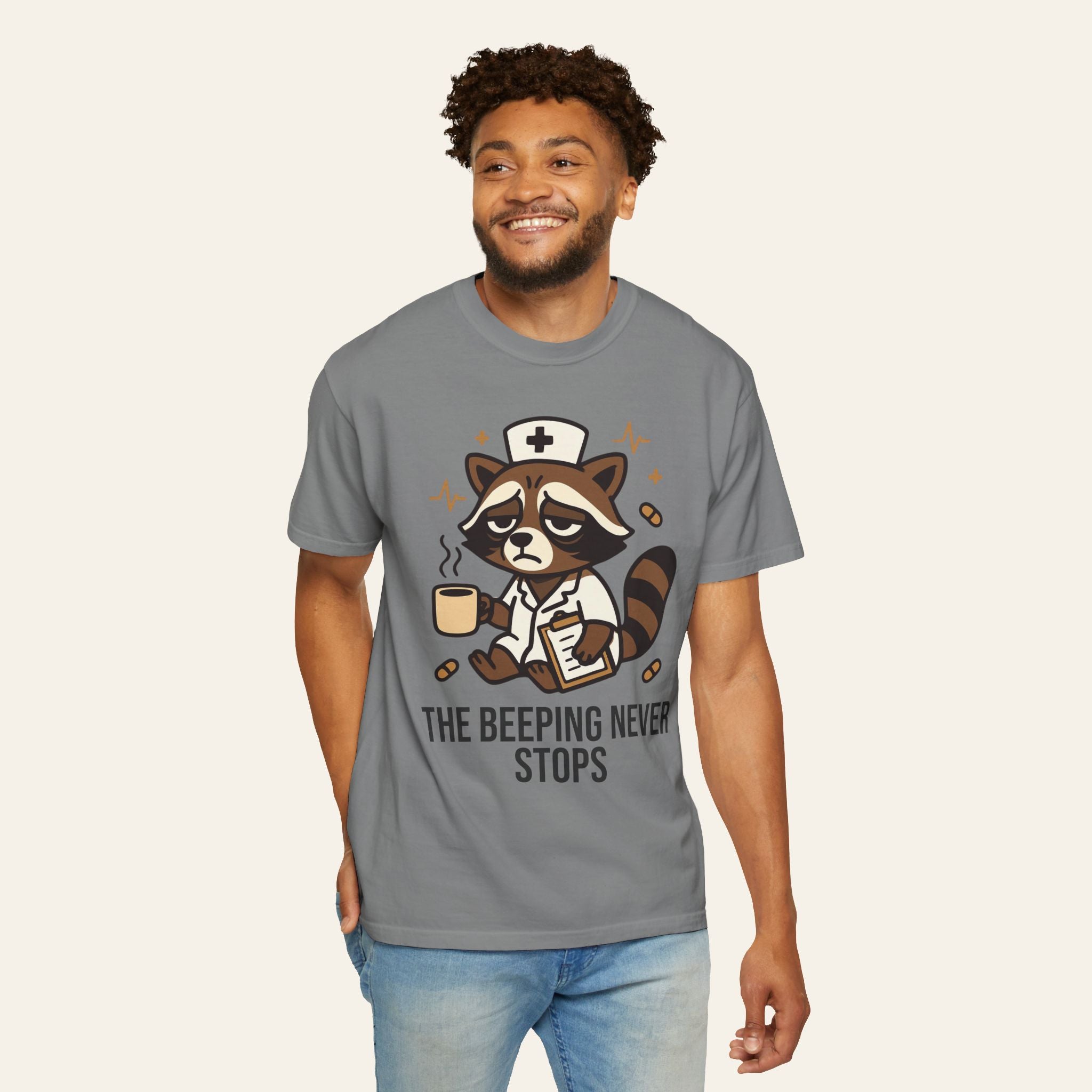The Beeping Never Stops — Premium Garment-Dyed Nurse T-Shirt | New Chapter Tees
