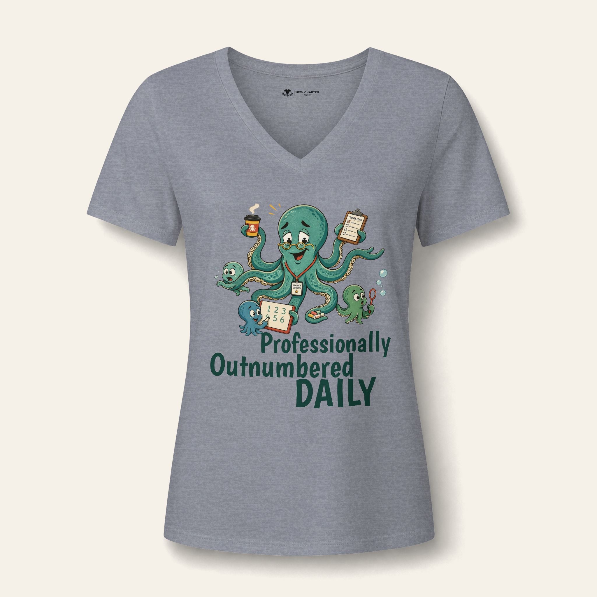 Professionally Outnumbered Daily — Women's V-Neck Teacher T-Shirt | New Chapter Tees