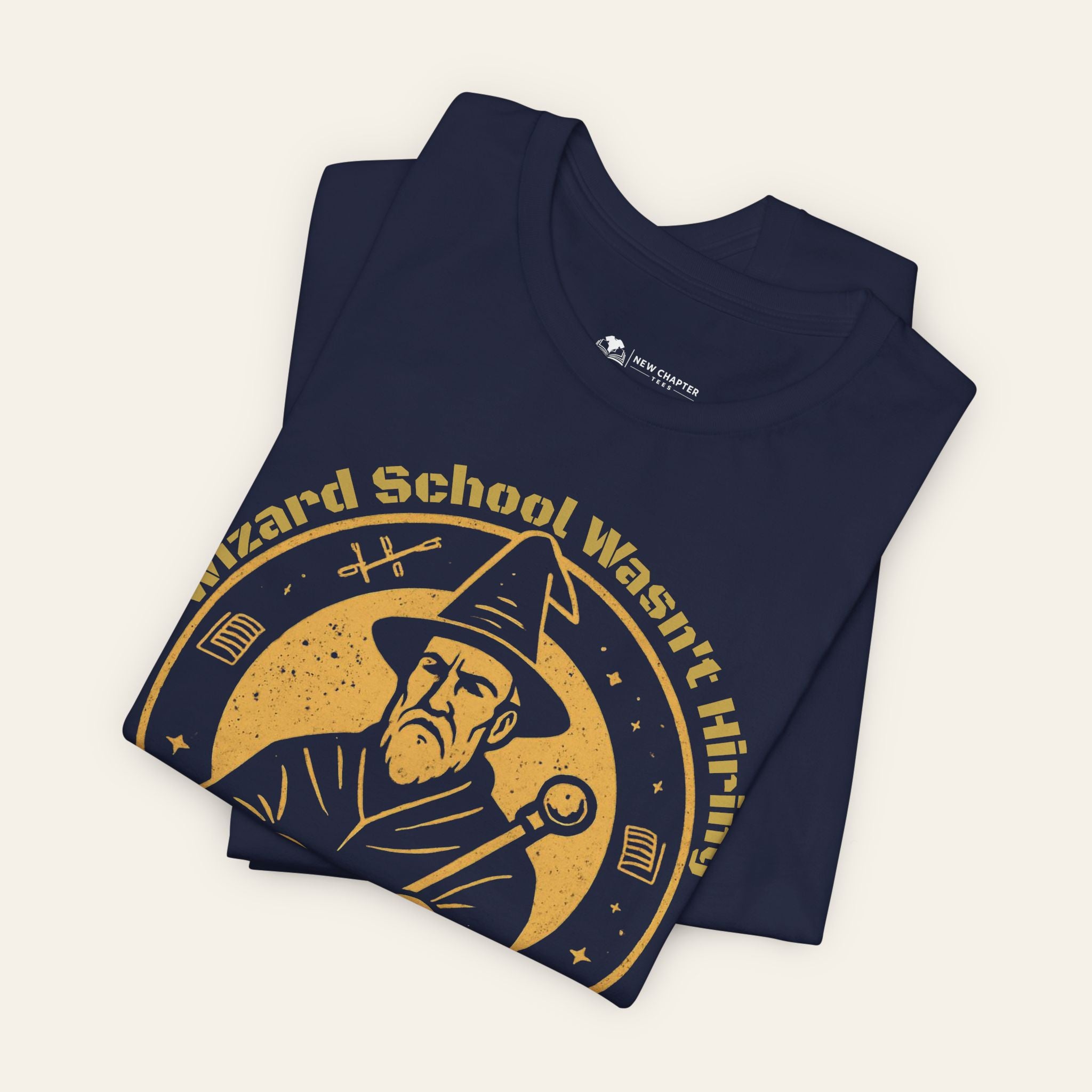 Wizard School Wasn’t Hiring So I Teach Spelling Instead — Funny Teacher T-Shirt | New Chapter Tees