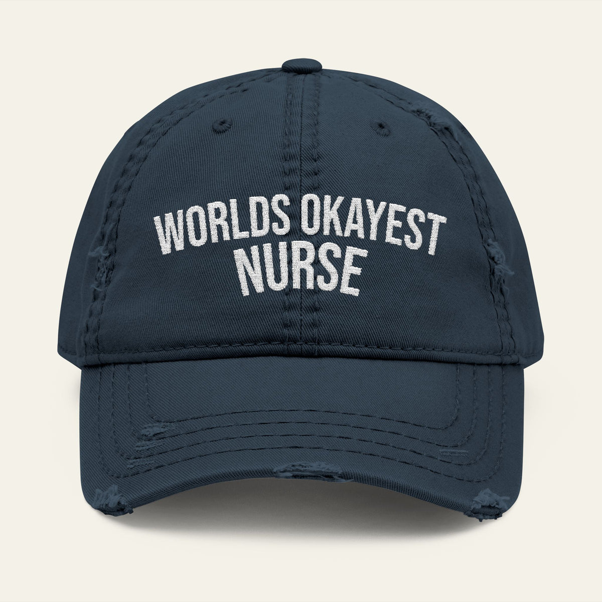World's Okayest Nurse Embroidered Distressed Hat | New Chapter Tees