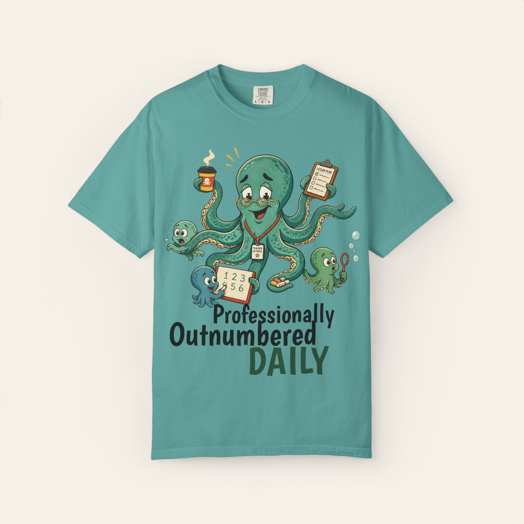 Professionally Outnumbered Daily — Premium Garment-Dyed Teacher T-Shirt | New Chapter Tees