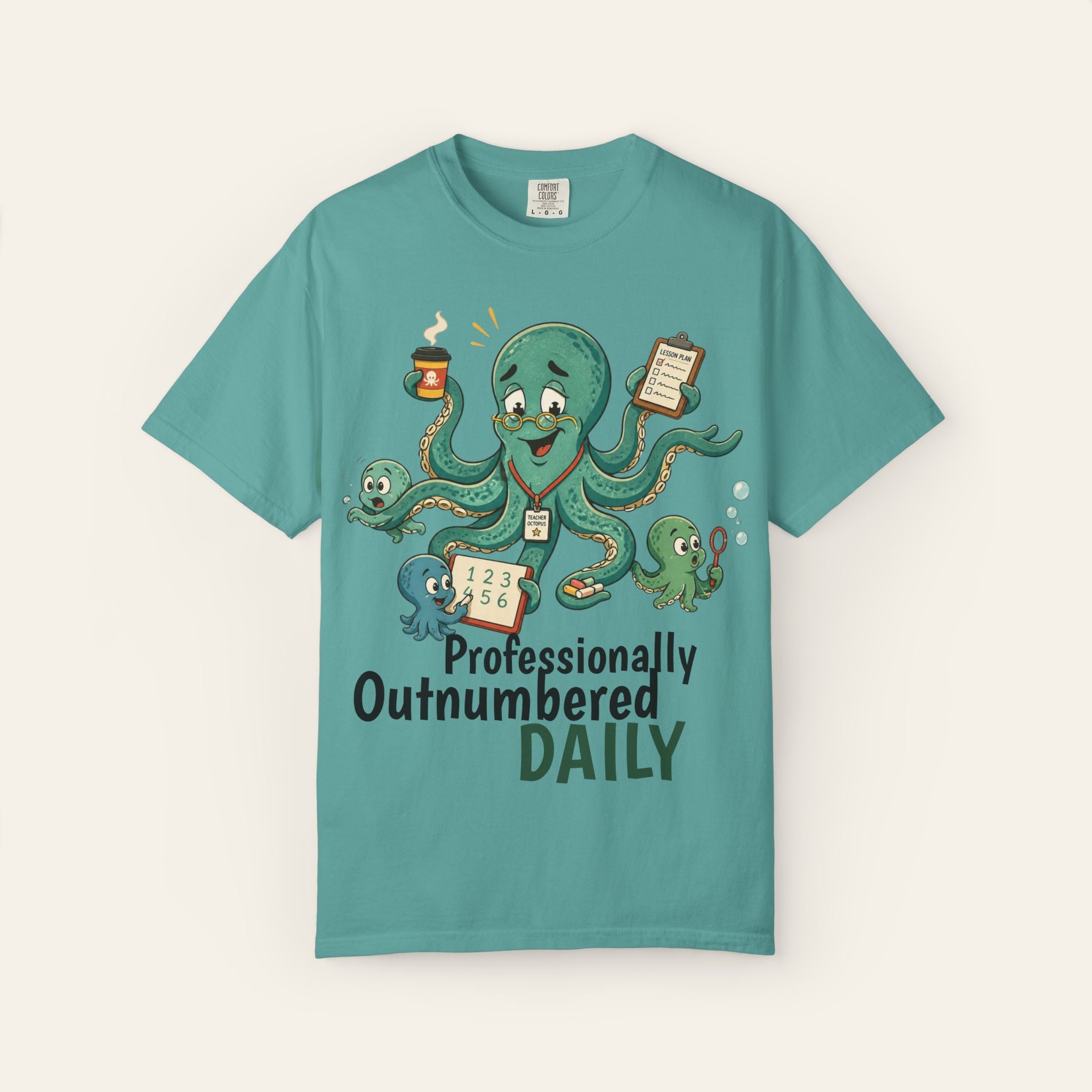 Professionally Outnumbered Daily — Premium Garment-Dyed Teacher T-Shirt | New Chapter Tees