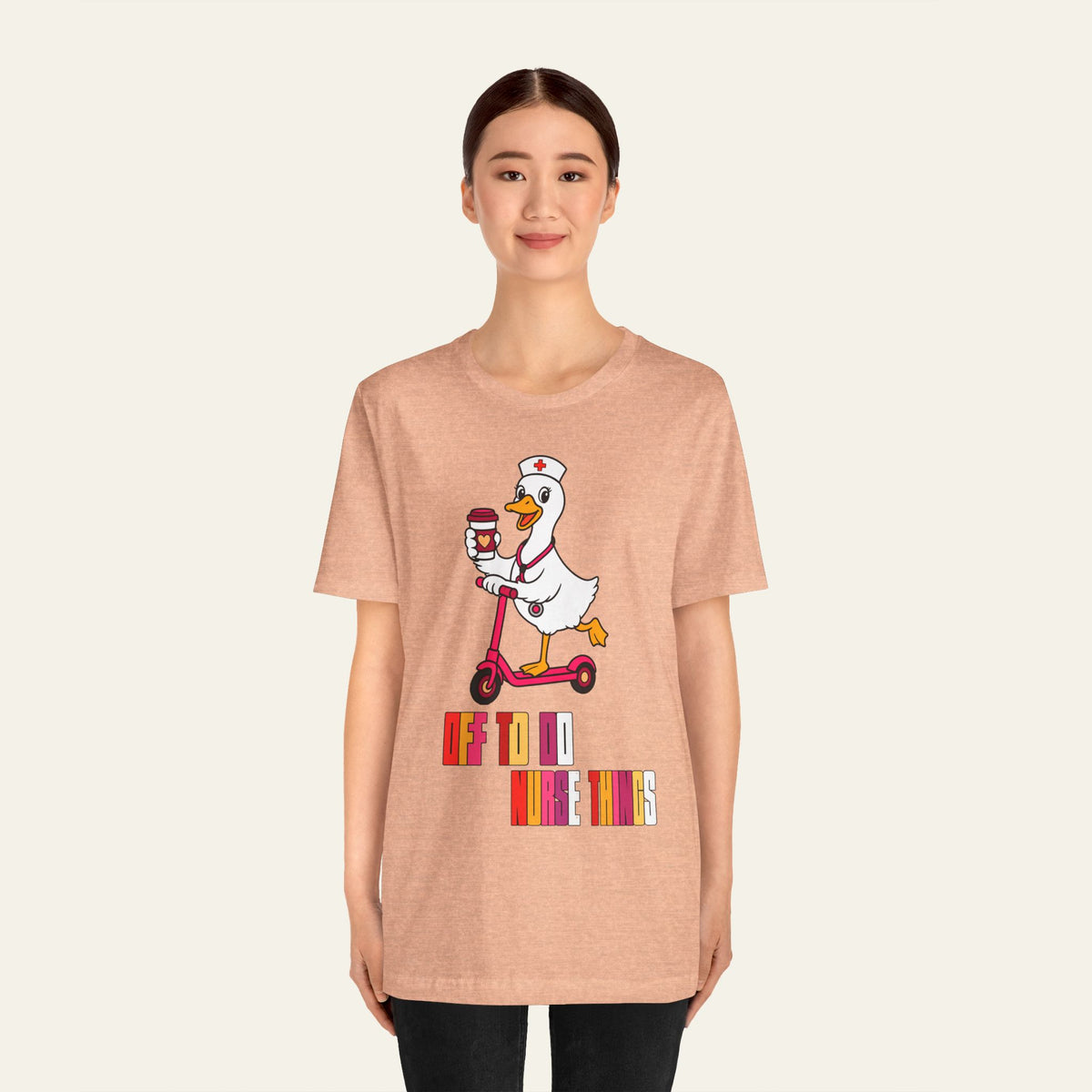 Off To Do Nurse Things Funny Goose Nurse T-Shirt | New Chapter Tees