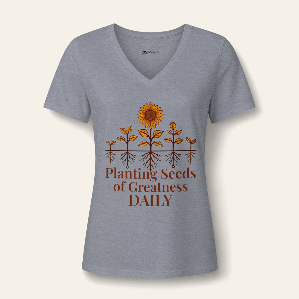 Teacher V-Neck — Planting Seeds Of Greatness Daily | New Chapter Tees