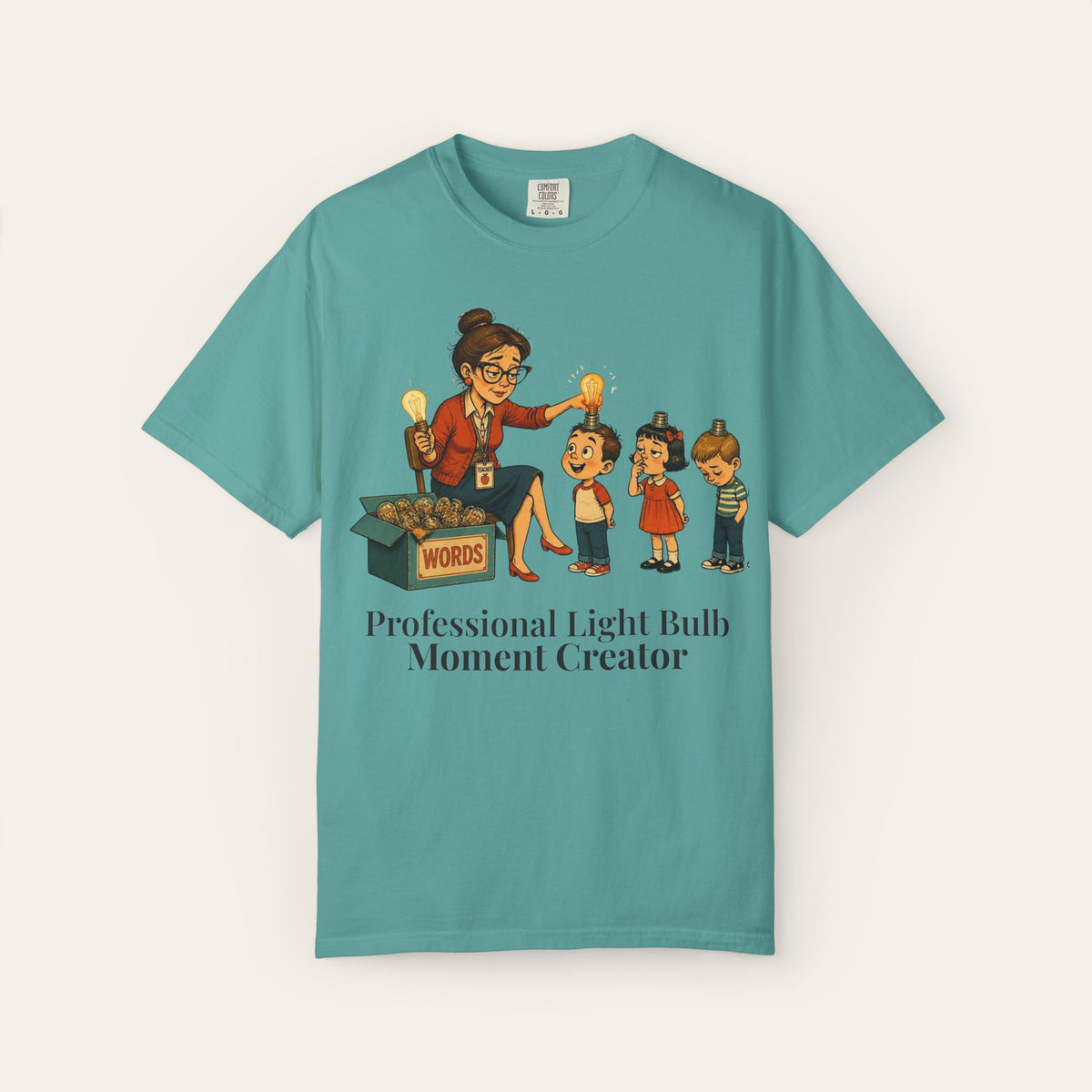Professional Light Bulb Moment Creator — Premium Garment-Dyed Teacher T-Shirt | New Chapter Tees